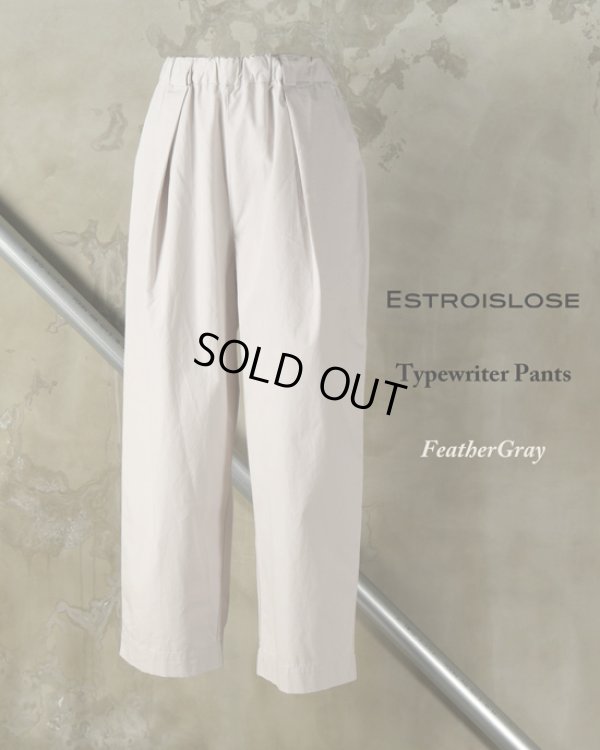 画像12: ESTROISLOSE / エストゥロワルーズ タイプライターパンツ (12)