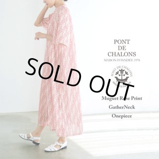 PONT DE CHALONS / ポンデシャロン ミュゲローズプリント ギャザー