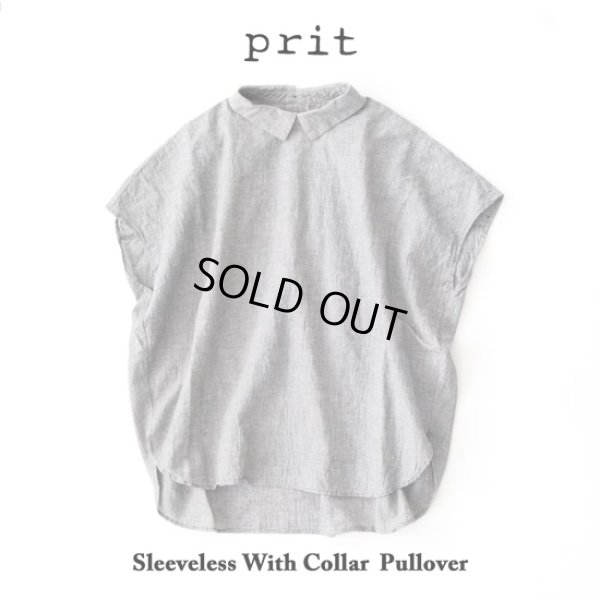 画像8: prit / プリット 綿麻平織 スリーブレス衿付プルオーバー (8)