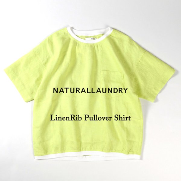 画像1: NATURAL LAUNDRY / ナテュラルランドリー リネンリブ プルオーバーシャツ (1)