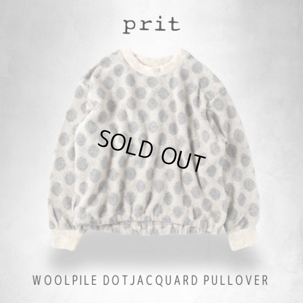 画像1: prit / プリット ウールパイルドットジャガード 裾ゴムプルオーバー (1)