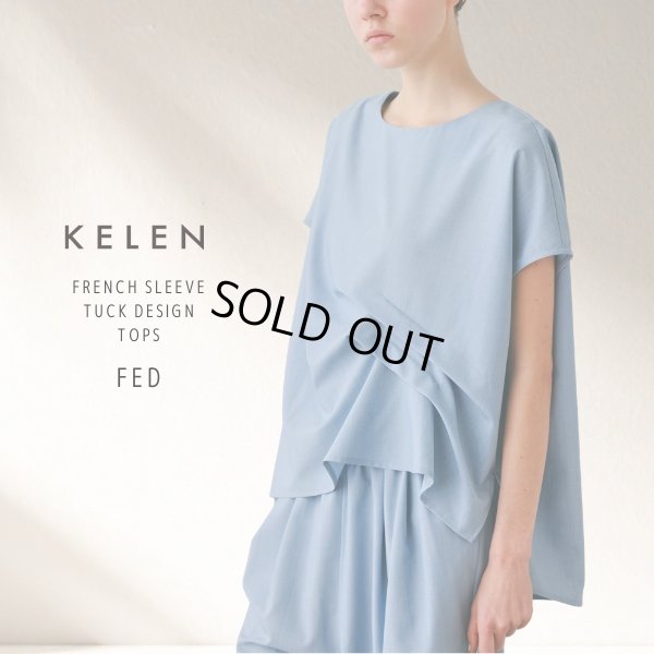 画像9: KELEN / ケレン フレンチスリーブタックデザイントップス FED (9)
